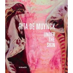 Rita de Muynck: Under the Skin