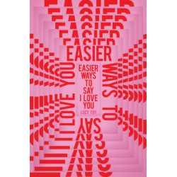 Easier Ways to Say I Love You