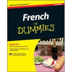 French For Dummies, with CD: with CD