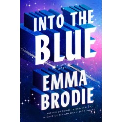 Into the Blue: The Reese's Book Club Pick! The will-they-won't-they love story with intense yearning loved by Taylor Jenkins Reid