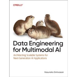 Data Engineering for Multimodal AI: Architecting Scalable Systems for Next-Generation AI Applications