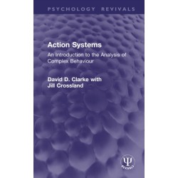 Action Systems: An Introduction to the Analysis of Complex Behaviour