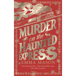 Murder on the Haunted Express