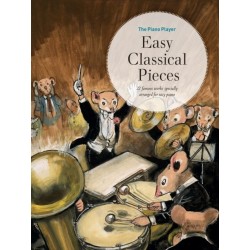 The Piano Player: Easy Classical Pieces