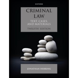 Criminal Law: Text, Cases and Materials