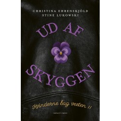 Ud af skyggen: Kvinderne bag Vesten II