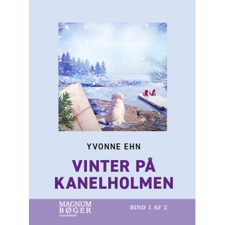 Vinter på Kanelholmen (Storskrift)