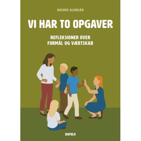 Vi har to opgaver: Refleksioner over formål og værtskab