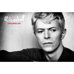 Ricochet: David Bowie 1983: An Intimate Portrait