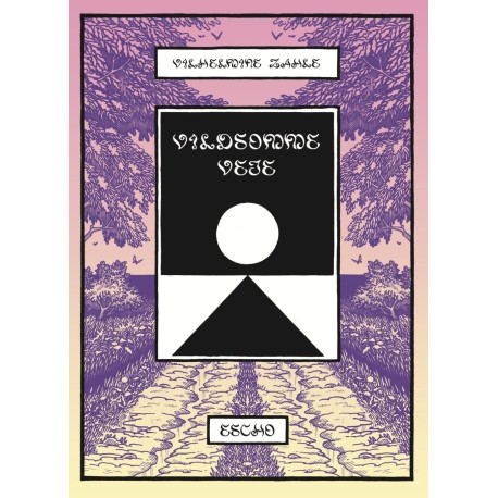 Vildsomme veje