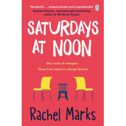 Saturdays at Noon: An uplifting, emotional and unpredictable page-turner to make you smile