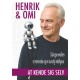Henrik & Omi: At kende sig selv