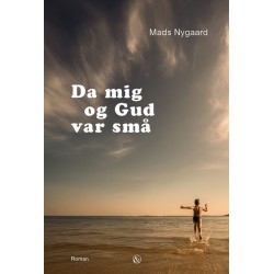 Da mig og Gud var små
