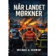 Når landet mørkner