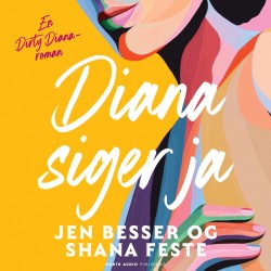 Diana siger ja