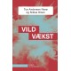 Vild vækst: Udfordringer 1