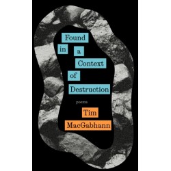 Found in a Context of Destruction
