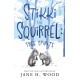 Stikki the Squirrel: Tree Spirits