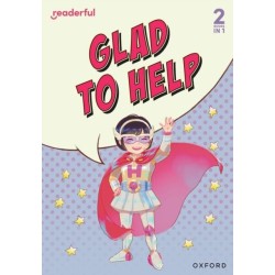 Readerful Rise: Oxford Reading Level 4: Glad to Help