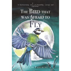 The The Bird That Was Afraid to Fly