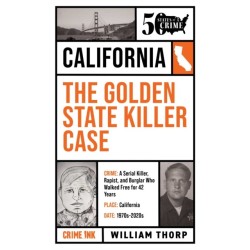 The Golden State Killer Case