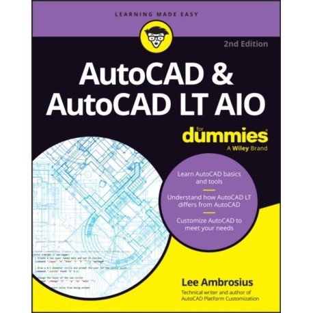 AutoCAD & AutoCAD LT All-in-One For Dummies