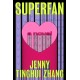 Superfan: A Novel