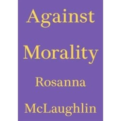Against Morality