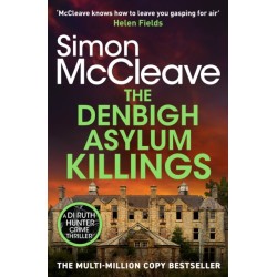 The Denbigh Asylum Killings
