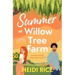Summer At Willow Tree Farm