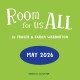 Room for Us All: everything's better when no one's left out!