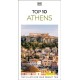 DK Top 10 Athens: Top 10 lists for your perfect trip, plus an all-weather folded map