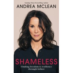 Shameless: Finding Freedom and Resilience Through Failure