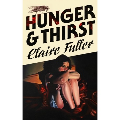 Hunger and Thirst