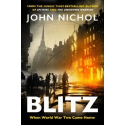 Blitz: When World War Two Came Home