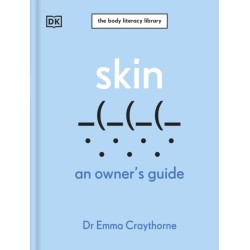 Skin: An Owner's Guide