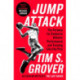 Jump Attack: The Formula for Explosive Athletic Performance and Training Like the Pros
