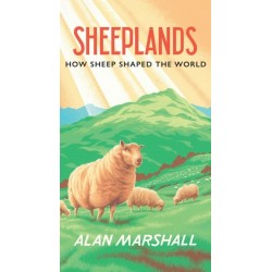 Sheeplands: How Sheep Shaped the World