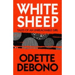 White Sheep: Tales of an Unreachable Girl