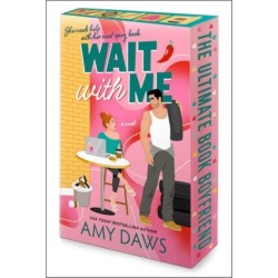 Wait With Me