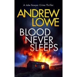 Blood Never Sleeps