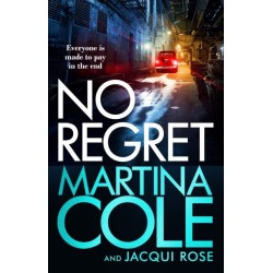 No Regret: the gripping Sunday Times bestselling thriller from the iconic queen of crime