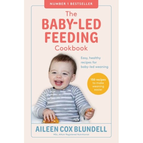 The Baby-Led Feeding Cookbook