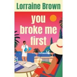 You Broke Me First