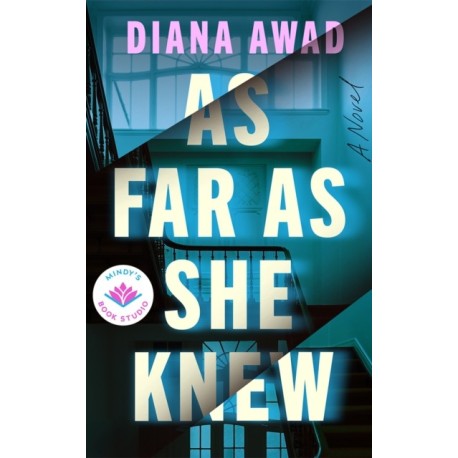 As Far as She Knew: A Novel