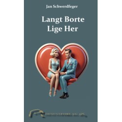 Langt Borte Lige Her