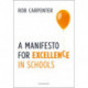 A Manifesto for Excellence in Schools