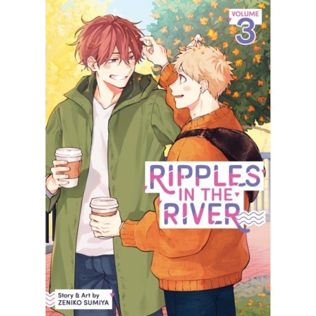 Ripples in the River Vol. 3
