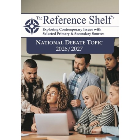 The Reference Shelf: National Debate Topic 2026/2027