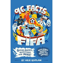 96 Facts About FIFA: Quizzes, Quotes, Questions, and More! With Bonus Journal Pages for Writing!